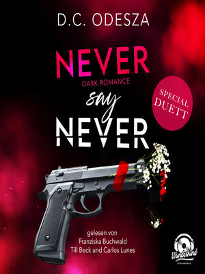 cover image of Never say Never--Never say Never, Band 1 (Ungekürzt)